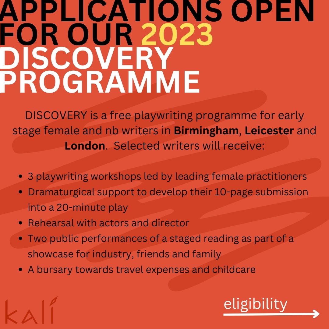Theatre503 (@theatre503) on Twitter photo 📣 📣 📣 Applications for DISCOVERY are now open!
We are working with <a href="/KaliTheatreUK/">Kali Theatre Company</a> to discover new talented South Asian women & nbplaywrights for their writer development programme.
Script Deadline: 24th July 📣 📣 📣 Applications for DISCOVERY are now open!
We are working with <a href="/KaliTheatreUK/">Kali Theatre Company</a> to discover new talented South Asian women & nbplaywrights for their writer development programme.
Script Deadline: 24th July