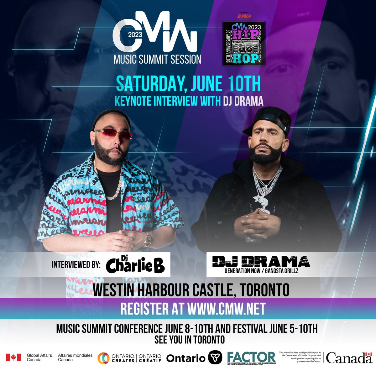 SPEAKER ANNOUNCEMENT 📣 

Catch the legendary DJ Drama at CMW with Toronto’s very own DJ Charlie B on Saturday, June 10th at the Westin Harbour Castle. Visit cmw.net to secure your tickets before it's too late!