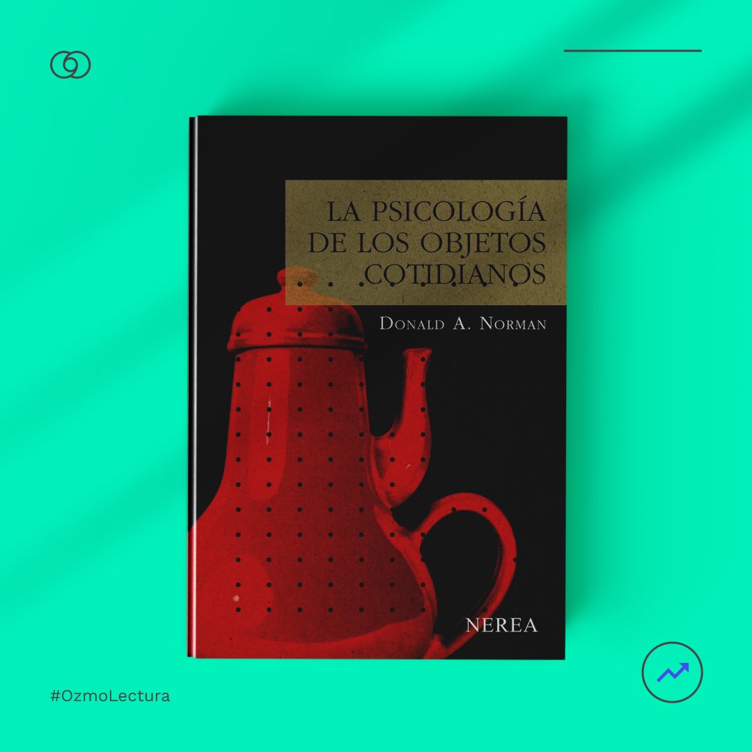 ozmo_mx's tweet photo. En nuestro post anterior hablamos de la psicología de los objetos.💡 Hoy te traemos esta #OzmoLectura donde te recomendamos el libro "La psicología de los objetos cotidianos" de Don Norman para que aprendas más sobre este tema. 🚀✨

#creandointeligenciaaccionable https://t.co/NGKjhVGCeW
