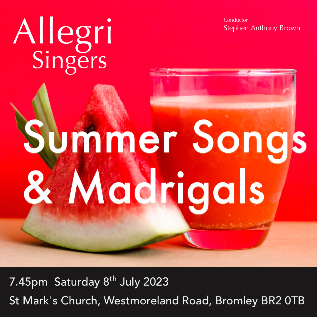 Join us for a light #concert for a summer evening on 8th July, featuring John #Rutter’s Birthday Madrigals, George Shearing’s Songs & Sonnets and some wonderful #madrigals by Bennet, Gibbons, Morley, Ramsey and more 😀 allegrisingers.org.uk #bromley