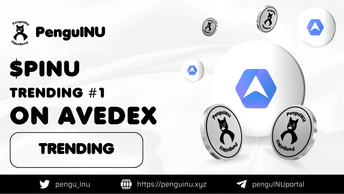🚀🐧 PenguINU is now trending on Avedex! 📈

🔥 $PINU takes the #1 spot on the biggest Chinese DEX. Get ready for the next 100X! Supported by top influencers. Let's go! 🌟

Avedex: ave.ai/token/0xa3f37c…

#PenguINU #Avedex #Trending #Gems #CryptoCommunity #PINU