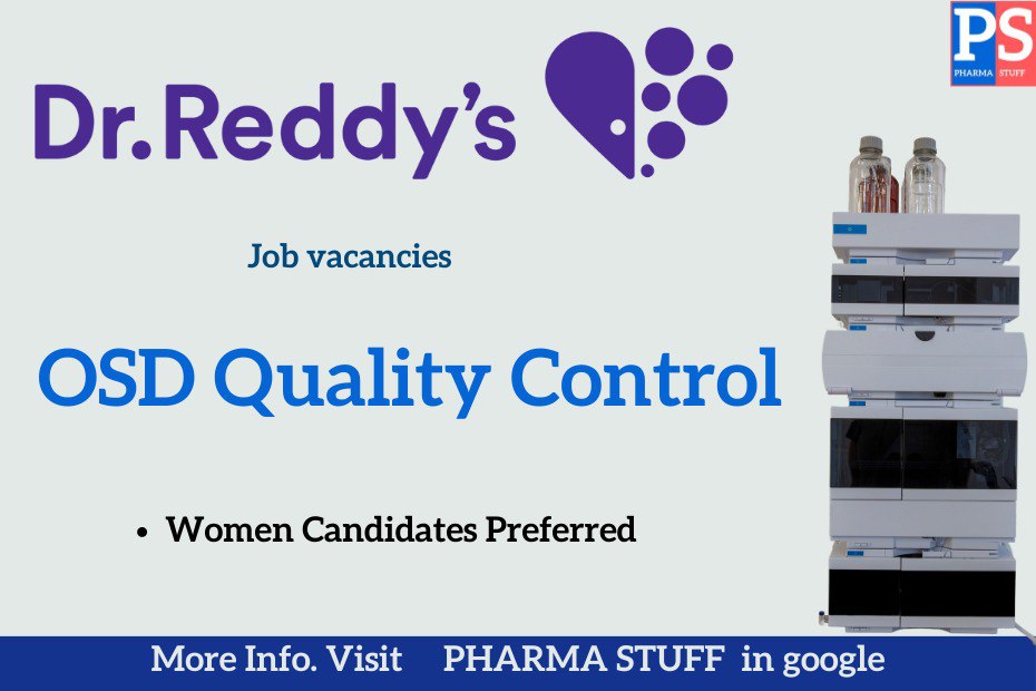 Dr. Reddy's Laboratories Walk in Vizag: OSD Quality Control  pharmastuff.org.in/jobs/dr-reddys…