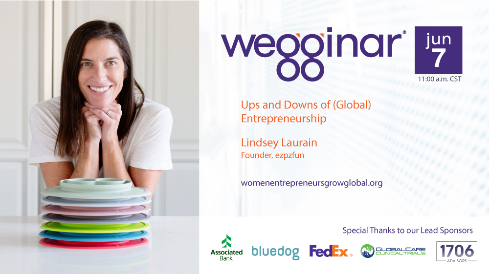 How do you start a business from scratch? Develop your team? Overcome challenges? Build a culture of innovation? And, take a biz #global?  Find out from <a href="/ezpzfun/">ezpz</a> founder #lindseylaurain on 6/7 at 11 AM CT at #wegginar:  bit.ly/422NsMj (#freeofcharge).