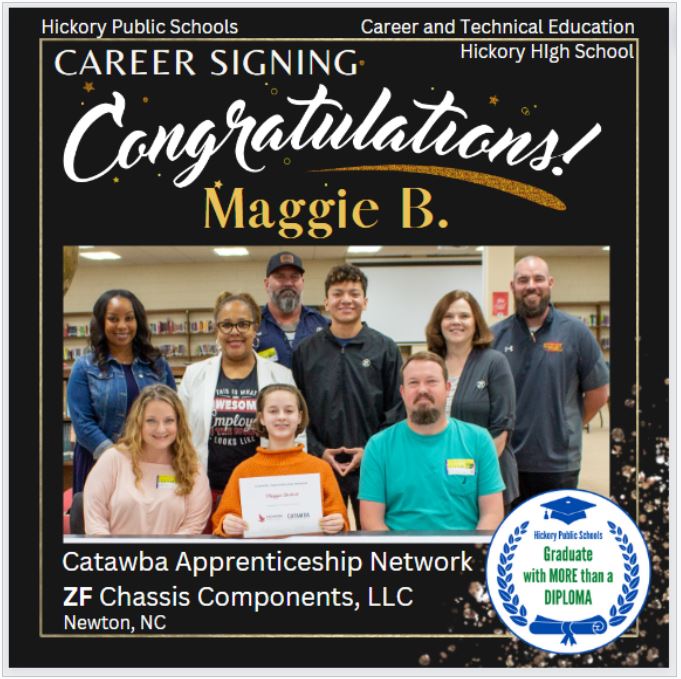 😎 HHS CTE is proud to recognize the Career Signing of Maggie B. into the CVCC - Catawba Apprenticeship Program.

@hickoryschools @HickoryCTE @KarenBoyles1 #CTEforNC  #NCACTE 
@CatawbaValleyCC @ZF_Group