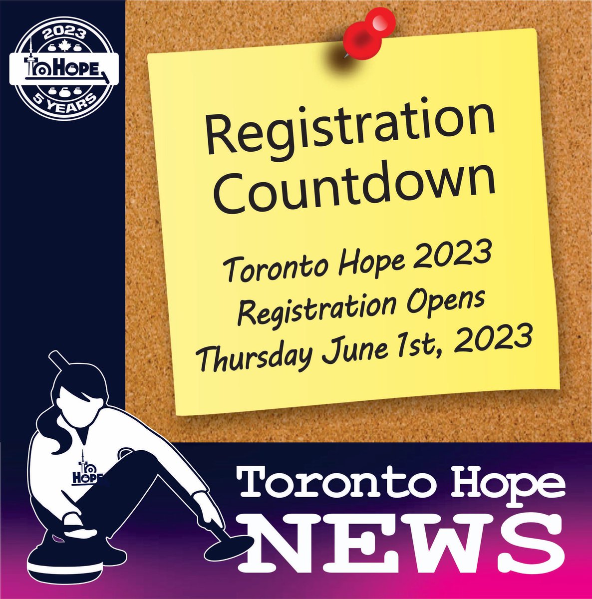 TO Hope 2023 Registration Countdown!
A reminder that TO Hope 2023 Registration opens Thursday, June 1st! 
We cannot wait to welcome women’s curling teams from across the GTA on November 4, 2023 at the Leaside Curling Club! 1/2