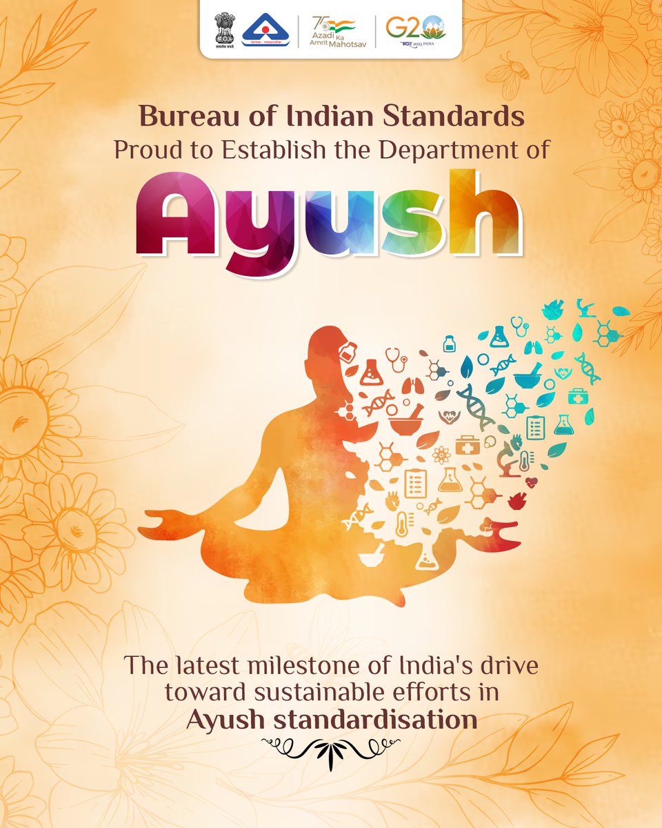 BIS adds another pillar to its robust structure of #standardisation in India. Amidst the growing demand for #Ayush in national and international markets, an additional department with a dedicated focus on Ayush has been established at BIS... (1/2) @PiyushGoyal @CCRAS_MoAyush