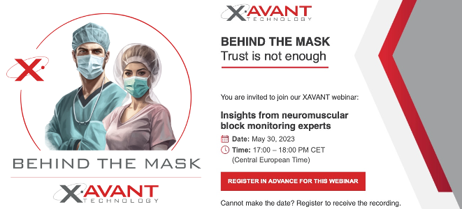 Xavant_Tech's tweet photo. Join us today at 5pm CET for our exciting webinar in the "Behind the Mask" series. Leading NMBM experts Dr. Guy Cammu and Dr. Hugo Carvalho will look at safe administration and reversal of NMB drugs.
Register https://t.co/ia4apURbzb
#patientsafety #anesthesia #eliminateRNB2025 https://t.co/qZpFPBGEGp
