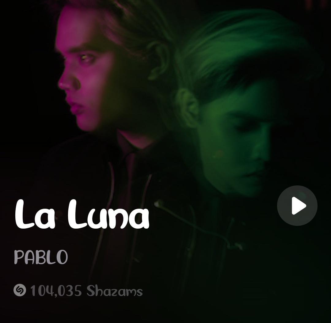 [LA LUNA BY PABLO SHAZAM UPDATE]

Presyong Gento na ang Shazam Counts ng La Luna😎 itaas pa ang value niyan🫣🪙 

#NETIZENSREPORT #JohnPauloNase for Most Handsome Man Alive #MHMA2023 #MHMA2023JOHNPAULONASE <a href="/thenreport/">The Netizens Choice Magazine</a> 

<a href="/imszmc/">PABLO</a> #SB19_PABLO
#PABLOLaLuna