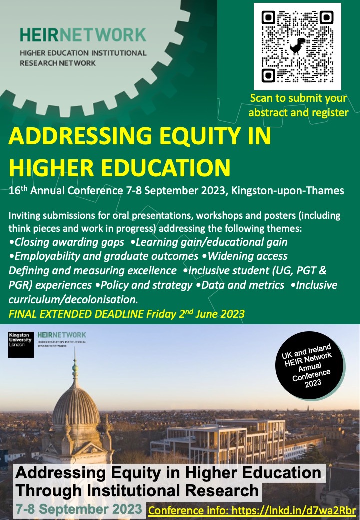 THREE DAYS UNTIL THE ABSTRACT DEADLINE: The abstract deadline is fast approaching for the HEIR Network's annual conference on 'Addressing Equity in Higher Education'. We look forward to receiving your abstract. lnkd.in/d7wa2Rbr