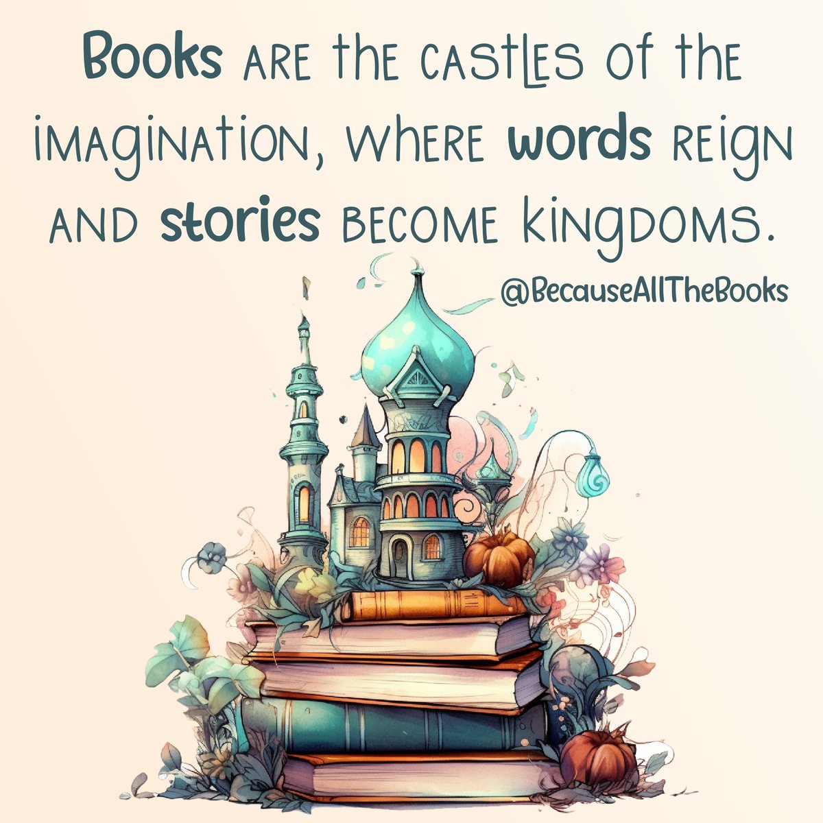 Oh, yes! And we live we have the keys to the kingdom every time we turn a page! 

#BecauseAllTheBooks #InspirationalWords #BooksAreMagic #Stories