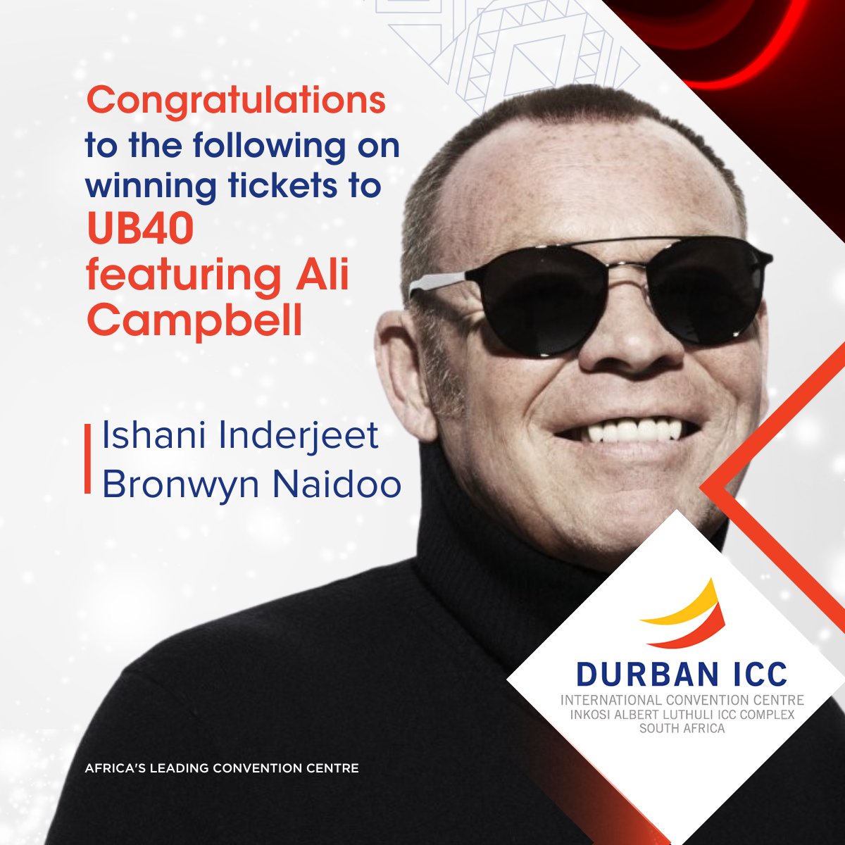 DurbanICC's tweet photo. Congratulations to our 2 winners who have won double tickets to the UB40 featuring Ali Campbell concert, hosted at the Durban ICC ๐ฅณ๐ท! Please check your inbox for further details.
#DurbanICC #DoubleTickets #UB40 #Winners #Congratulations https://t.co/FEsp5lRK80