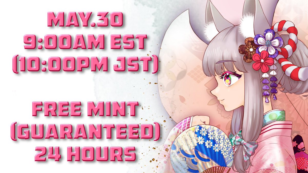 FoxFairyProject's tweet photo. MINT NOW
🌐Mint Website:https://t.co/tGN0vvDrUP

「The fox fairy is my only faith」

🦊Second round: Free MINT (Guaranteed)
1⃣Allocation Quantity: 1,900 . MP : 0 eth + gas
2⃣DATE: May 30 EST (May 30 JST)
3⃣Start Time: 9:00am EST(10:00pm JST)
4⃣Duration: 24 hours

#Freemint $ffp https://t.co/XDUy8UcKOT