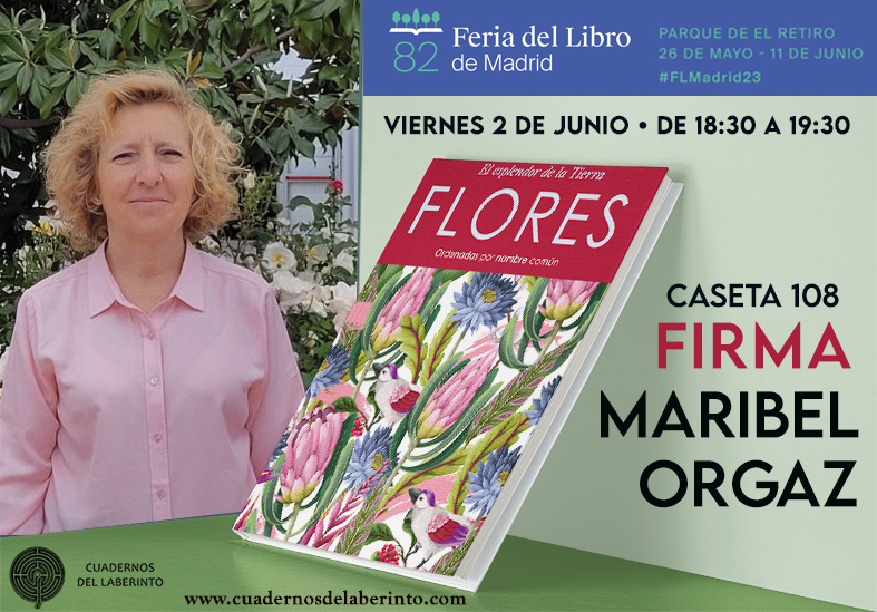 2 junio, viernes 18.30h. Caseta 108, Firmaré Flores. El esplendor de la Tierra.  @LaberintoAres @anapricolmenar #genteAPIA