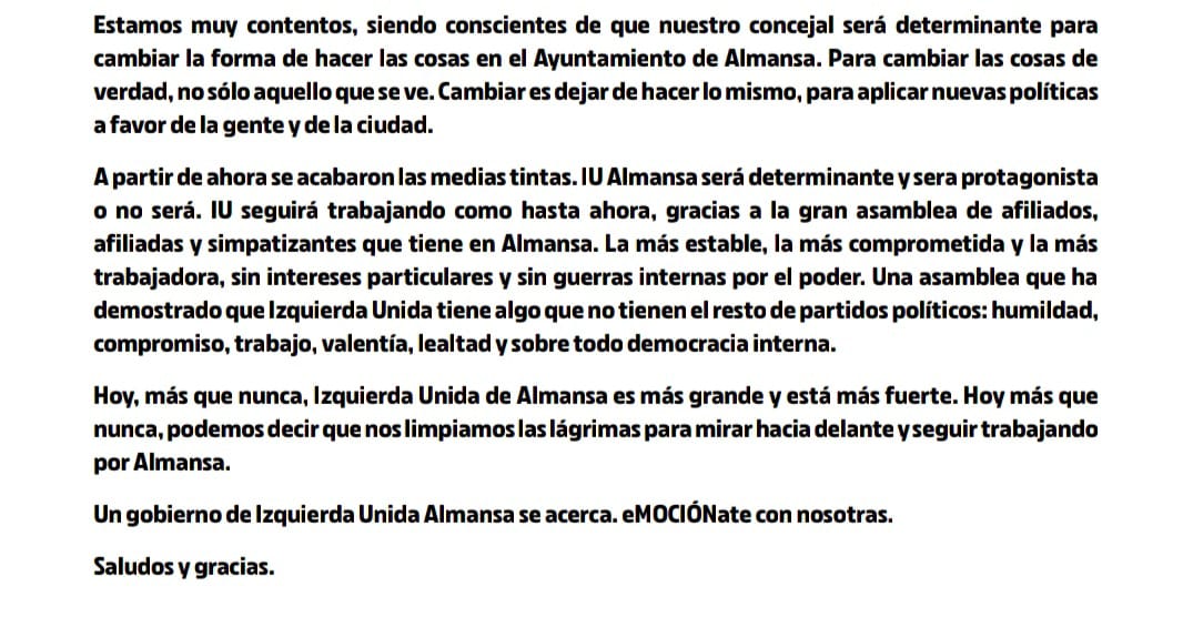 🔴COMUNICADO DE LA COORDINADORA LOCAL DE IZQUIERDA UNIDA ALMANSA🔴

➡️"El resultado ha sido injusto para IU Almansa".

🔻"Sois 1056 abrazos, impulsos y razones para seguir trabajando".

✊"Se acabaron las medias tintas. IU Almansa será determinante y será protagonista o no será".