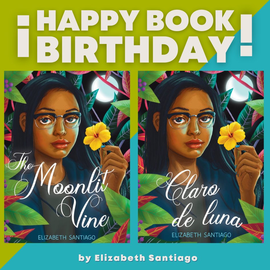 🎉 Join us in wishing a happy book birthday to THE MOONLIT VINE and CLARO DE LUNA by fellow Musa Elizabeth Santiago.🥳 Congratulations, @LizNarratives! #kidlit #writingcommunity #lasmusasbooks #novel #YA