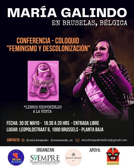 ESTA NOCHE - BRUSELAS

No pueden perderse la conferencia de la artista boliviana María Galindo, una de las voces más disruptivas en la cultura latinoamericana.