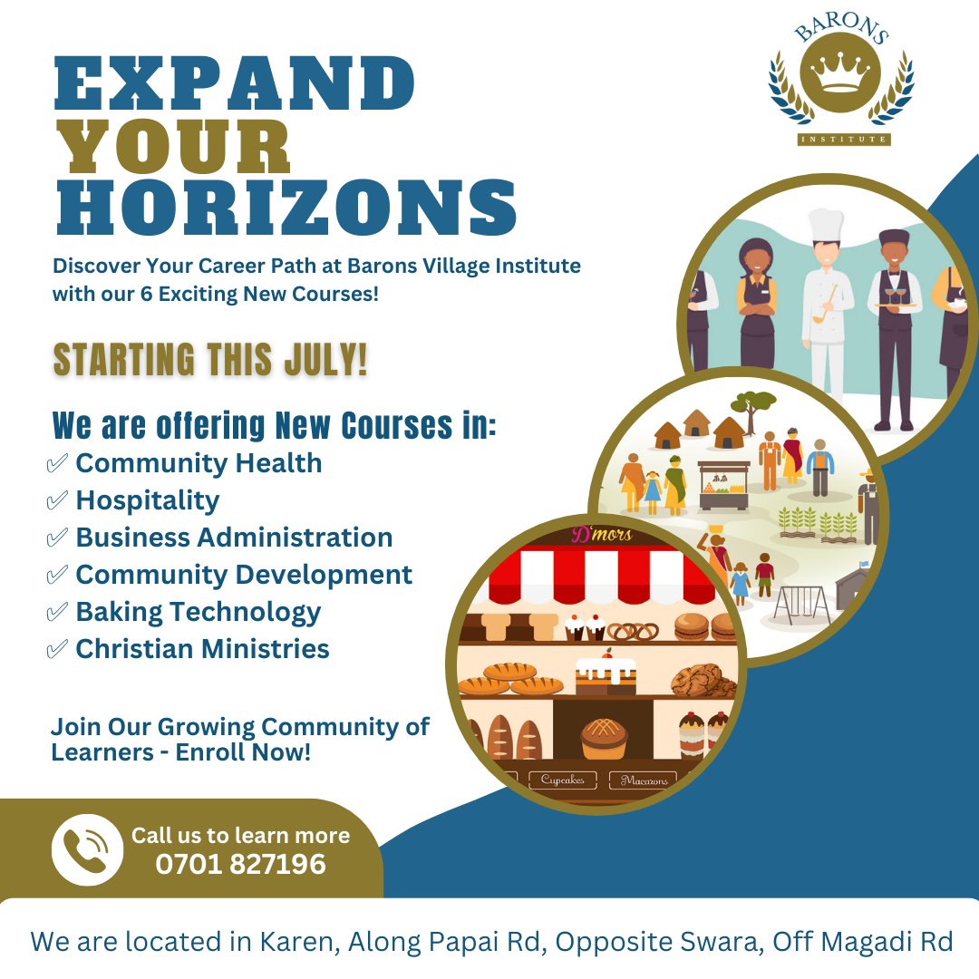 BaronsInstitute's tweet photo. Starting JULY! Barons Village Institute is now offering 6 new courses in ✅Community Health ✅Hospitality ✅Business Administration ✅Community Development ✅Baking technology ✅Christian ministries.
Enroll now. Call us on 0701827196 
kisii kenya kwanza university of nairobi haji https://t.co/eoAl4bA6ir