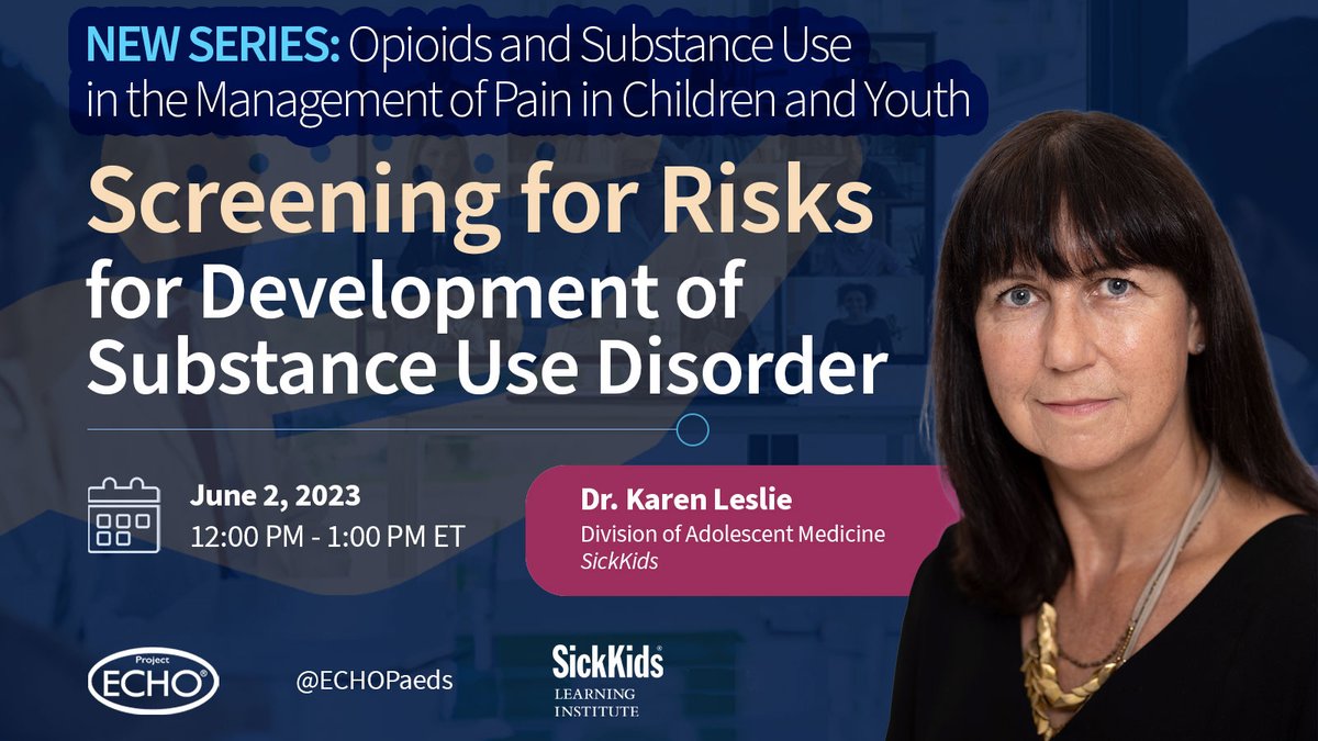 ECHOPaeds's tweet photo. "Screening for Risks" 
 #HCPs/#PrimaryCare providers learn to identify factors that increase the risks for the development of substance use disorders with Dr. Karen Leslie (@LesliKaren7), staff paediatrician @SickKidsNews.

June 2  | 12-1pm    
REGISTER⤵️
https://t.co/c7TYc0CC3L https://t.co/q6pwJzcTOG