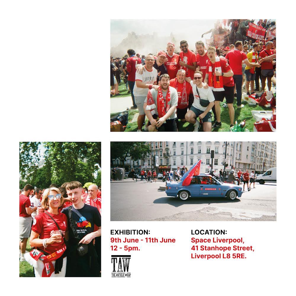 The Story of Paris. 

An exhibition of photographs taken by Liverpool fans Mc documenting the Champions League final in Paris. 

June 9-11 - free entry.