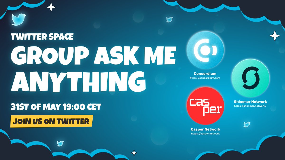 We'll be participating in a Group AMA on Layer-1 blockchains with <a href="/concordium/"></a> <a href="/shimmernet/">Shimmer</a> <a href="/Casper_Network/">Casper</a> on @cryptochefs_io
Twitter on May 31st at 19:00 CEST.  

See you then and ask us anything!  

#Blockchain #AMA #Crypto #CryptoNews #web3community