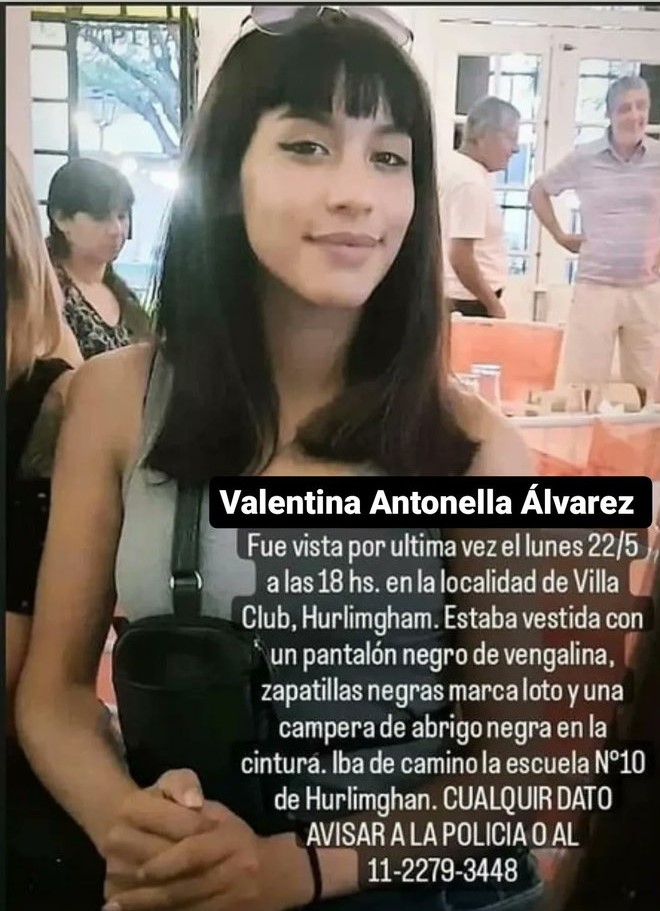desaparecidaorg's tweet photo. Valentina Antonella Álvarez desapareció el 22/5 en Hurlingham, provincia de Buenos Aires. Vestía una campera negra, pantalón de vengalina negro y zapatillas Lotto negras. Por favor compartir, y si la ven avisar #URGENTE a la mamá☎️ 1122793448, o 911  

#Hurlingham #BuenosAires https://t.co/rIZUYxEcoK