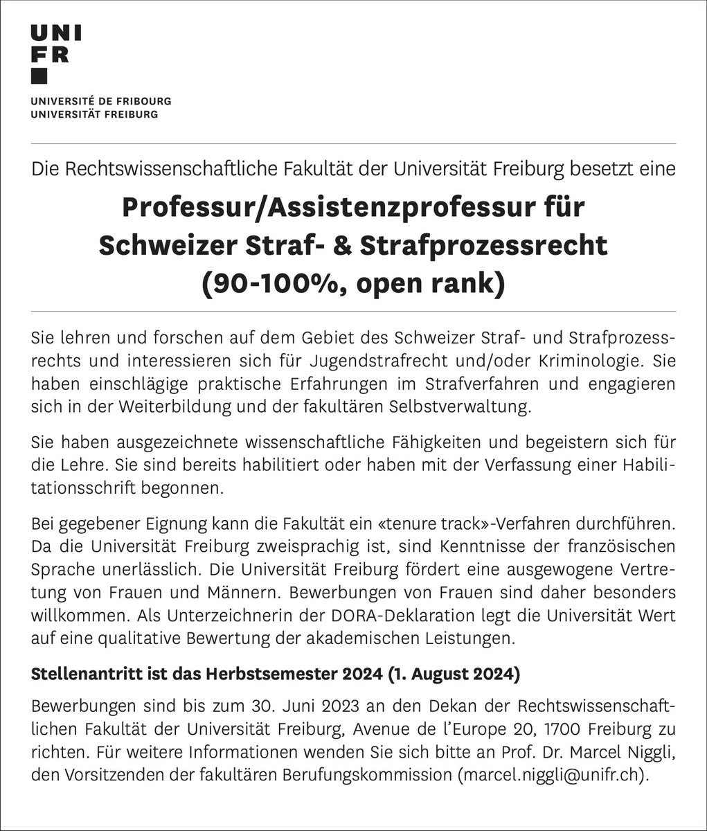 Die Rechtswissenschaftliche Fakultät der Universität Freiburg besetzt eine Professur / Assistenzprofessur für Schweizer Straf- &amp; Strafprozessrecht (90-100%, open rank) unifr.ch/ius/de/fakulta… 
#jobalert #recht #unifrius