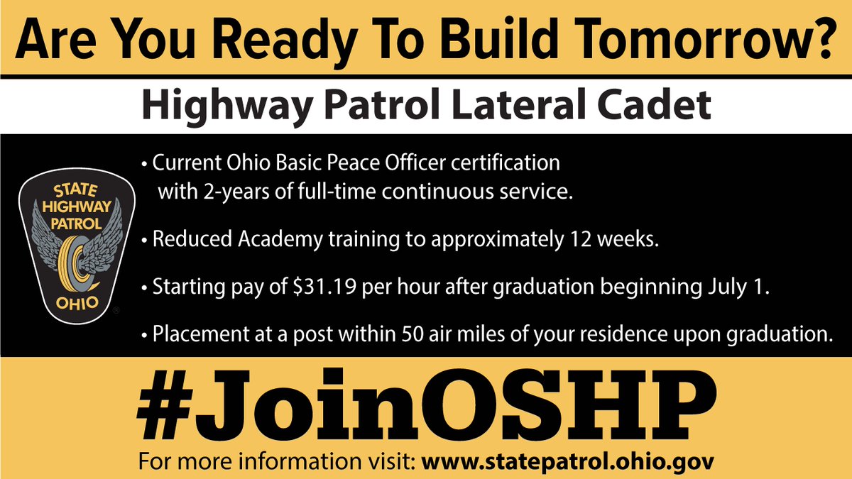 Exciting news! OSHP is now accepting applications for our first lateral cadet class. If you're an Ohio basic certified peace officer with a passion for public safety, this is your opportunity to #JoinOSHP & help build tomorrow. For details, visit statepatrol.ohio.gov/lateral