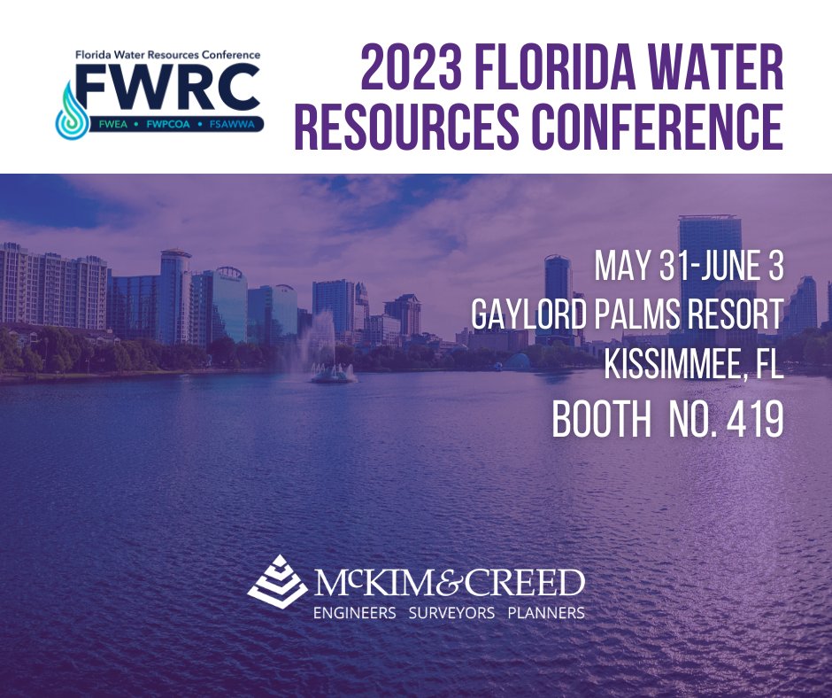 McKim & Creed is proud to sponsor the 2023 Florida Water Resources Conference in Kissimmee, Fla. Stop by Booth No. 419 and say 'Hello' to our team!
#fwrc #floridawater #fwrc2023 #mckimcreed #sustainability #waterconservation #watersolutions #waterengineering #floridaengineers