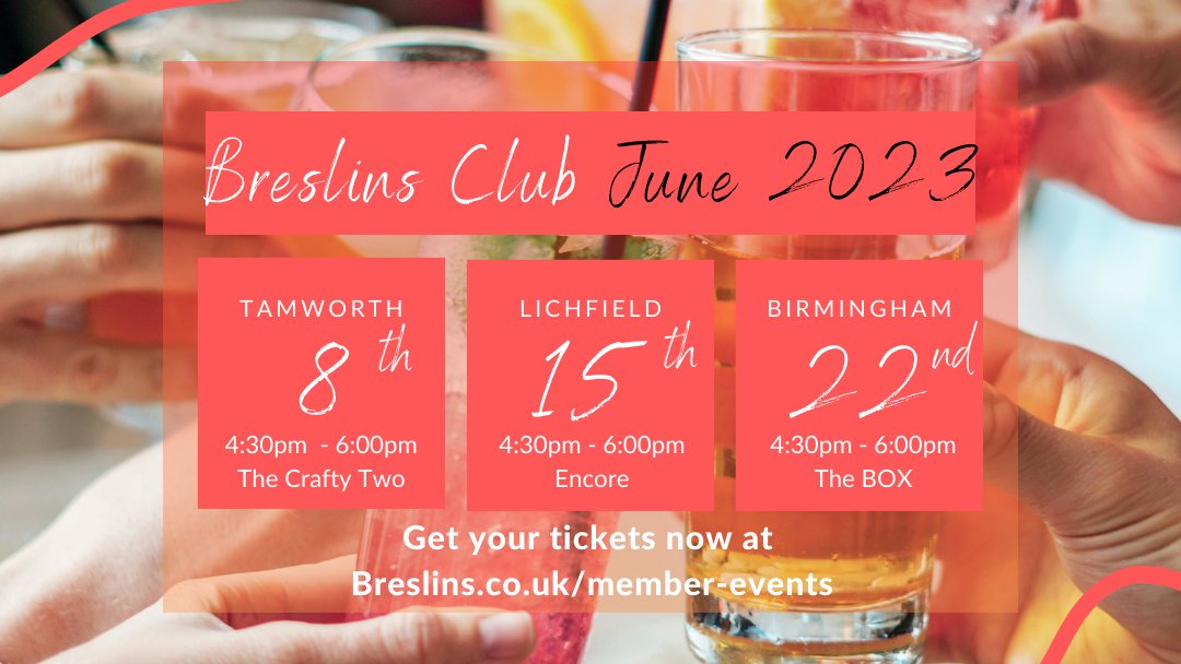 Get Ready for Breslins Club this June 

Tamworth - 8th June - <a href="/The_Crafty_Two/">The Crafty Two</a> 
Lichfield - 15th June - Encore Lichfield
Birmingham - 22nd June - BOX Brindleyplace
Sign up now at breslins.co.uk/member-events
(all events run from 4:30pm - 6pm)
#networkingwestmidlands #junenetworking