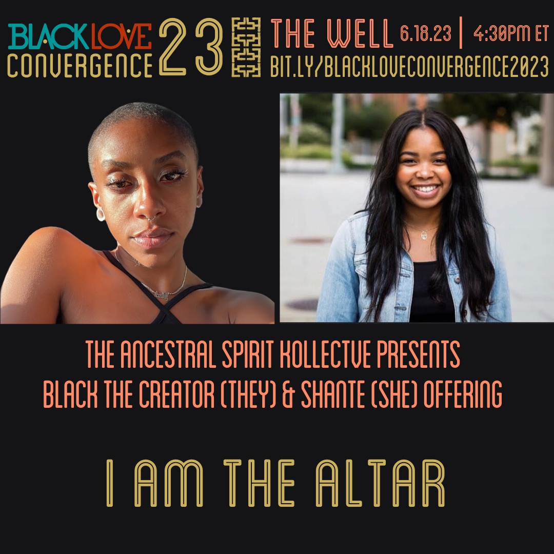 BlackLoveCon's tweet photo. “I Am the Altar” is a workshop about building a relationship with yourself to build a deeper connection with your ancestors.  Get your tickets at https://t.co/6yZf97wng9 (link in bio) https://t.co/cf0rVVyXbp