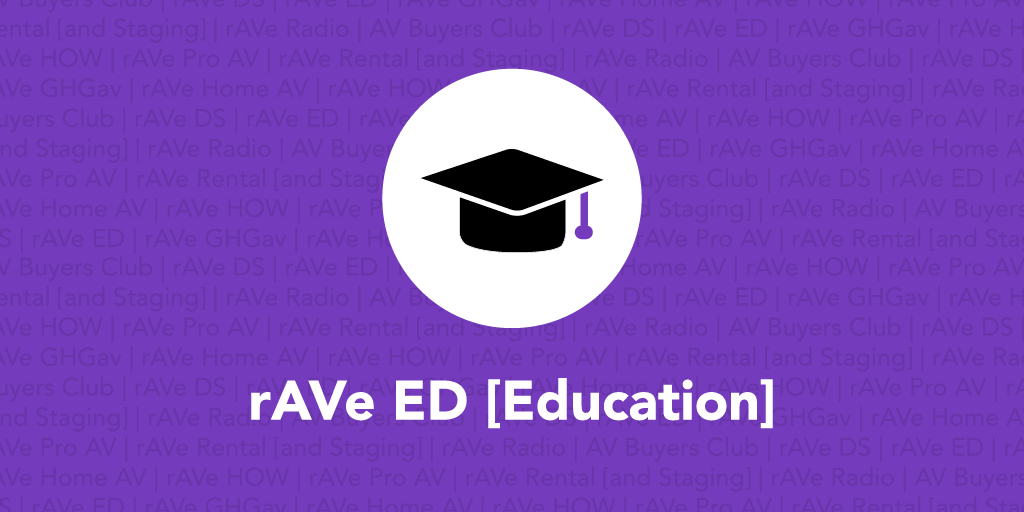 rAVe ED [Education] is OUT! Intro by: <a href="/stephlbeckett/">Steph Beckett</a>. Columns by: <a href="/stiner/">Scott Tiner</a>, Dalton Powell. News: Pure Resonance Audio, <a href="/Mersive/">Mersive</a>, <a href="/NurevaInc/">Nureva Inc.</a>, <a href="/airtame/">Airtame</a>, <a href="/QSYS_AVC/">Q-SYS</a>, <a href="/JVC_USA/">JVC U.S.A.</a>, <a href="/m4sols/">MSolutions</a>, <a href="/planarsystems/">Planar</a>, <a href="/BenQAmerica/">BenQ North America</a>, <a href="/MarshallUSA/">Marshall Electronics USA</a>, <a href="/Atlona/">Atlona</a>, <a href="/vaddio/">Vaddio</a>, Carousel Digital Signage, <a href="/NTI1/">Network Technologies</a>,