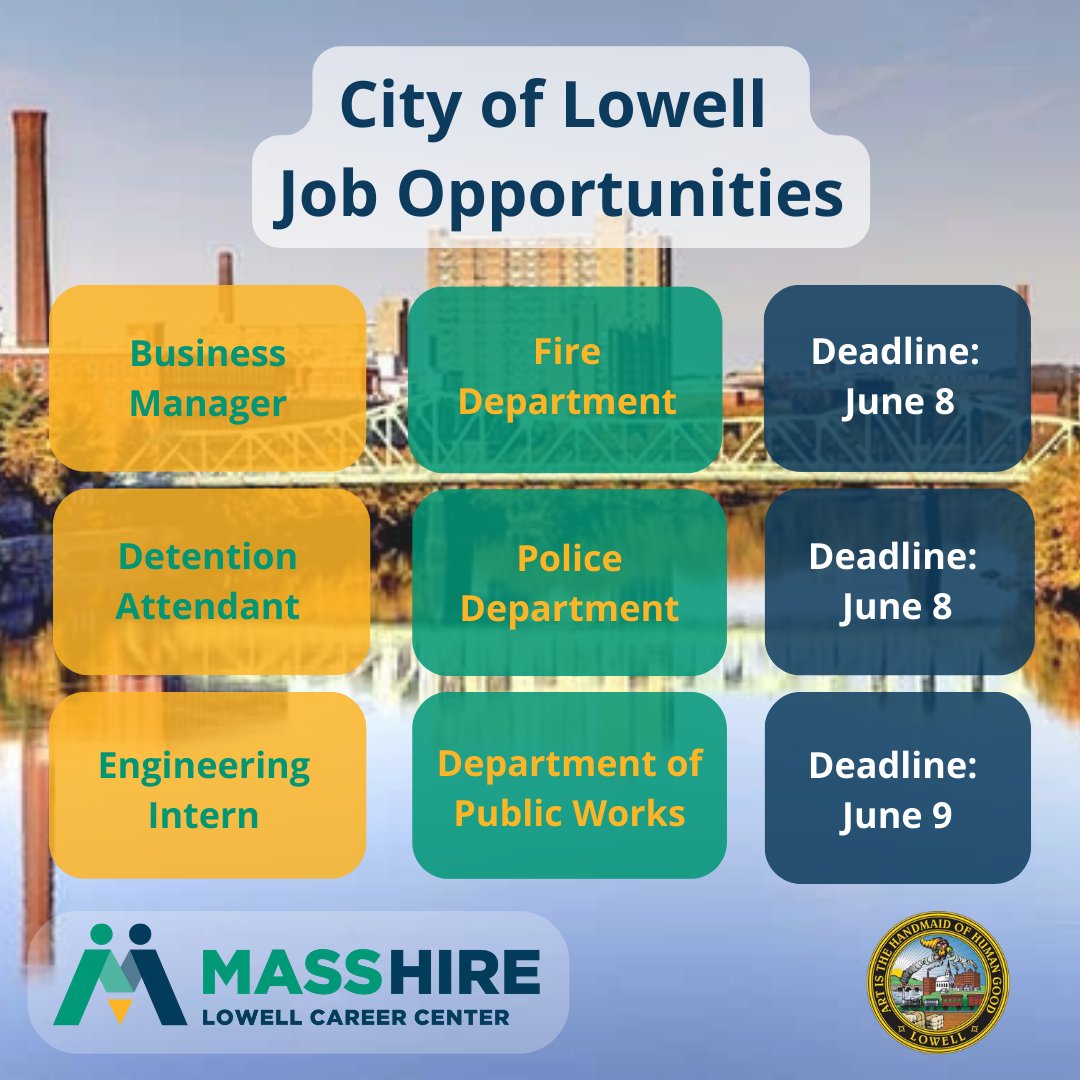 Featured job openings with the @CityofLowellMA bit.ly/cityoflowelljo… to apply for: Business Manager - Fire Department Detention Attendant - Police Department Engineering Intern - Department of Public Works