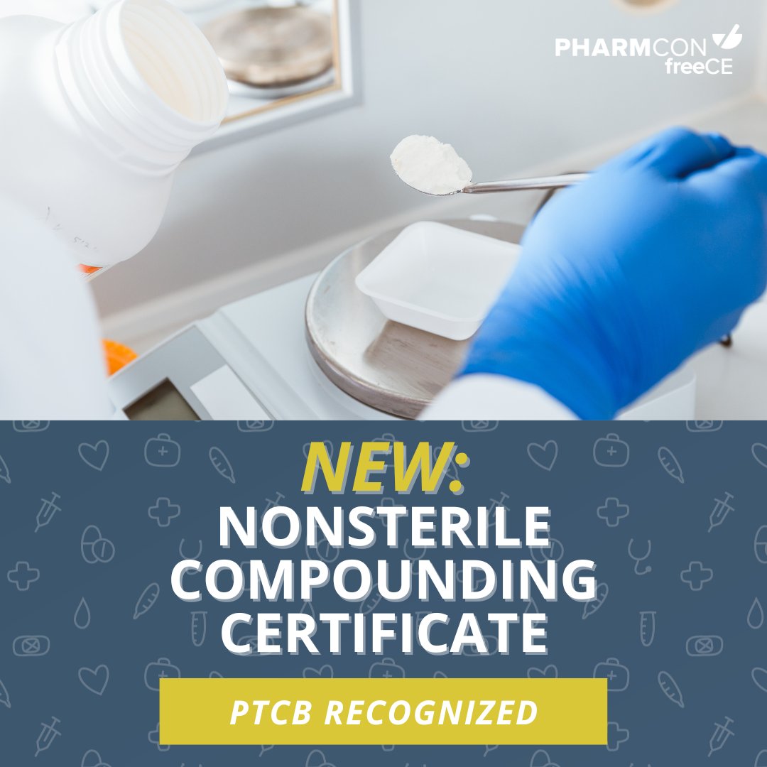 Be one of the first to earn your Nonsterile Compounding Specialty Certificate!

Our brand-new @PTCB recognized certificate is accessible day or night, fitting perfectly within your busy schedule. (1/2)