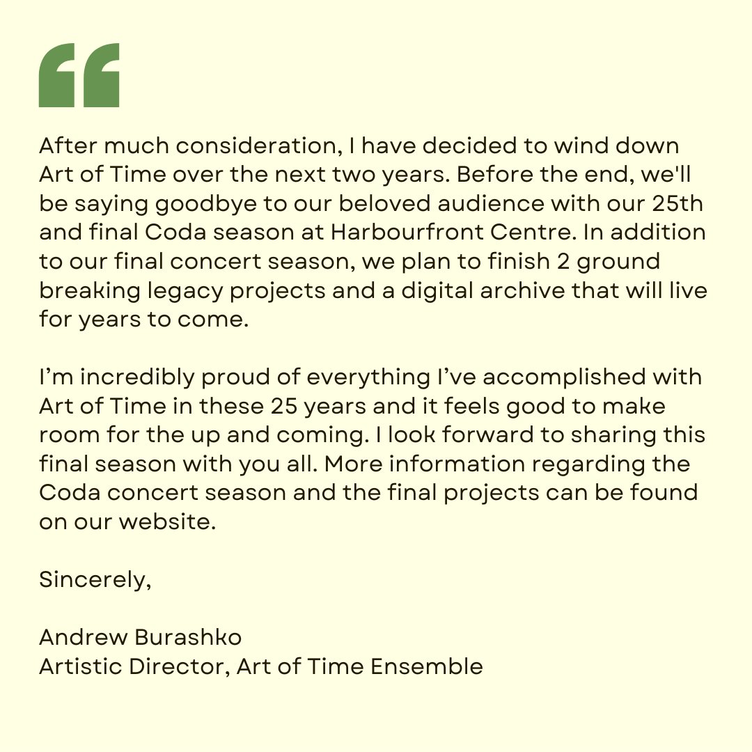 To our friends here on Twitter, we are immensely grateful for the support that we have received from you over the last 25 years.  For more information about our final fundraising campaign and tickets for the Coda concert season, please visit our website at artoftimeensemble.com