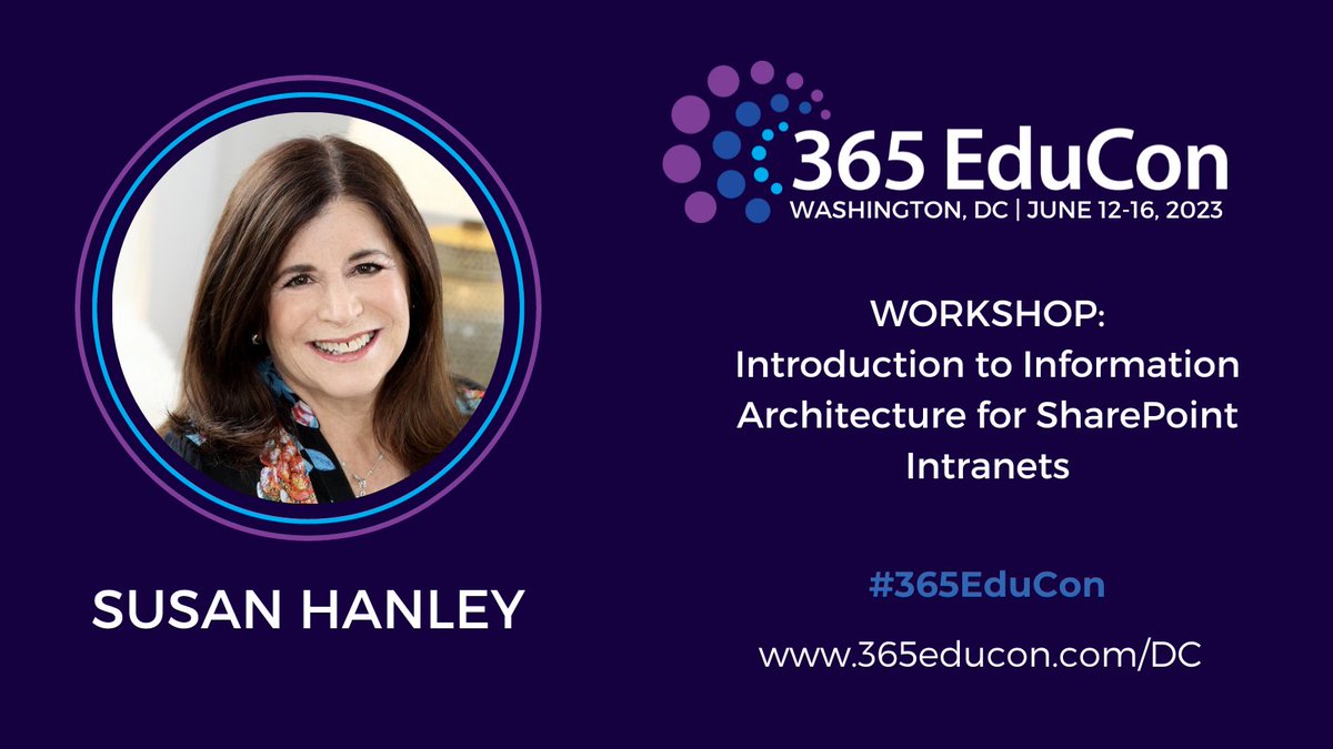 Gear up for a deep dive into #InformationArchitecture for #SharePoint #Intranets and #VivaConnections in #Microsoft365 at #365educonDC! Join us and get unique insights from @susanhanley. Set your path for an empowered digital workspace.🚀Future is here, make sure you're part of…