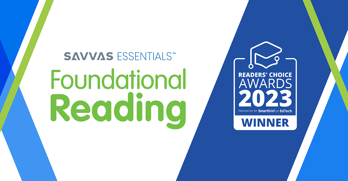 SavvasLearning's tweet photo. We're proud to announce that our Savvas Essentials: Foundational Reading program earned the 2023 Readers' Choice Award presented by SmartBrief on EdTech! Learn more: https://t.co/Hbm5rVbHM6 

#elachat #scienceofreading @SmartBrief #edtech https://t.co/j0TWcSbzhi