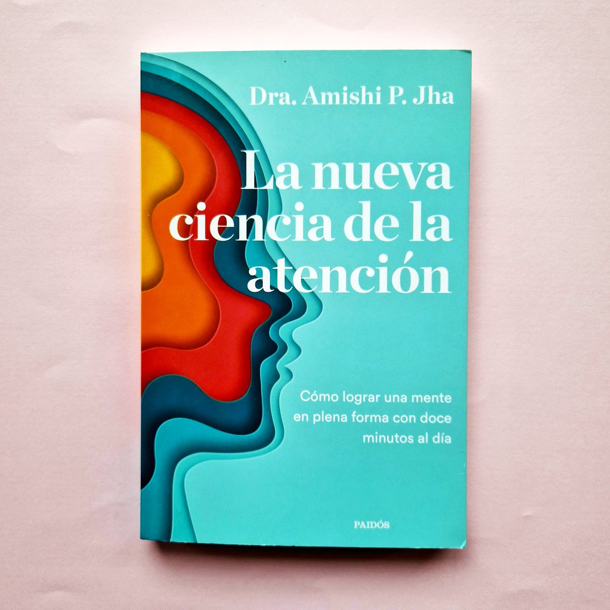 educacion3_0's tweet photo. #librodeldía. Inteligente y accesible, mezclando ciencia e historias de personas que han utilizado las técnicas de la autora, se muestra una técnica de entrenamiento cognitivo que ha demostrado mejorar la #atención y el rendimiento: la de la #atenciónplena. @EdicionesPaidos https://t.co/wiLrHnhuSo