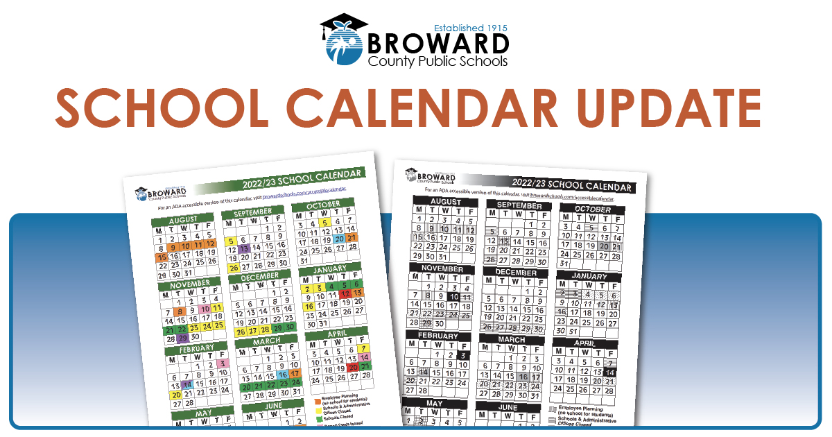 Broward Schools on Twitter: "IMPORTANT CHANGE FOR 2022/23 CALENDAR