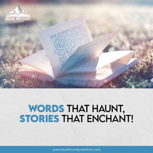 Discover the transformative power of storytelling, where haunting words become an enchanting refuge for your imagination.
#bluemountpublishers #amazonpublishingdirect #writingwords #writingwordsoflove #writingwords #writingwordsontheair #writingwordsthatmatter