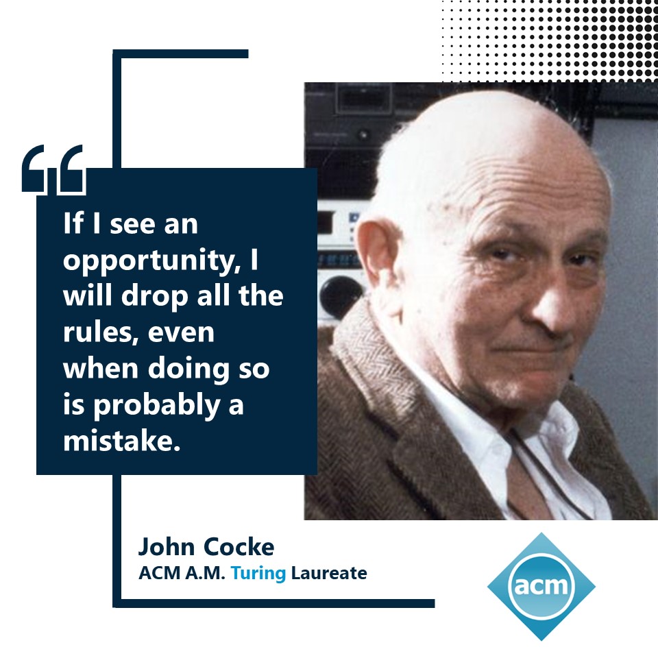 Born on this day in 1925, John Cocke received the 1987 #ACMTuringAward for significant contributions in the design and theory of compilers, the architecture of large systems and the development of reduced instruction set computers (RISC). bit.ly/3OBh7YN #ACM #Computing