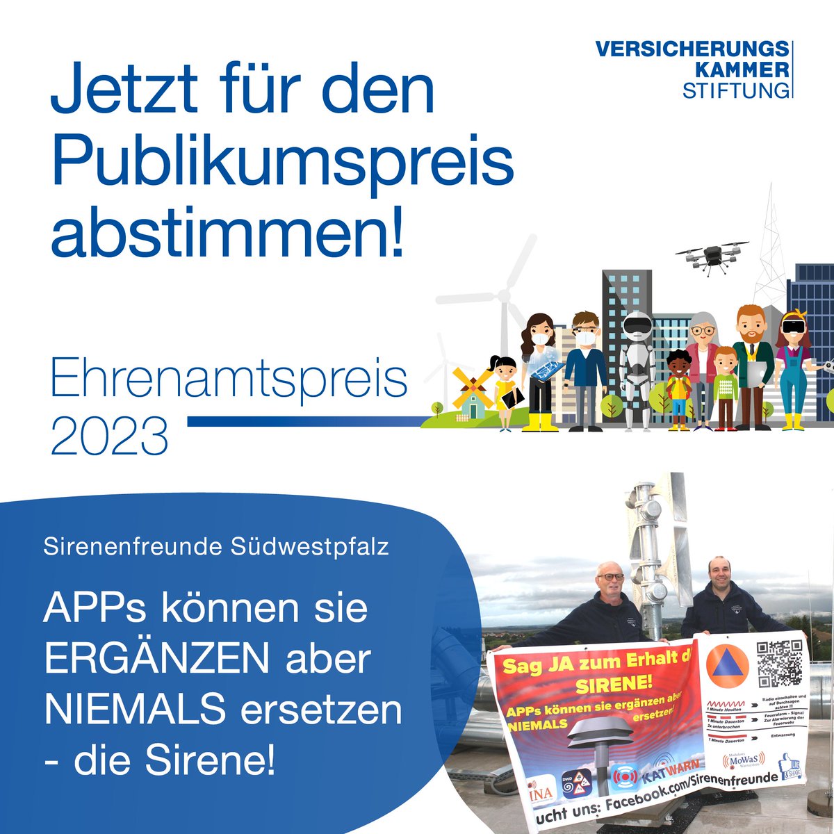 Bis zum 16. Juni 2023 können Sie für Ihren Favoriten abstimmen. Die drei Projekte mit den meisten Stimmen erhalten jeweils 1.000 Euro Preisgeld.
Stimmen Sie für das Projekt, das Ihnen am meisten am Herzen liegt. 👉
versicherungskammer-stiftung.de/preise/ehrenam…