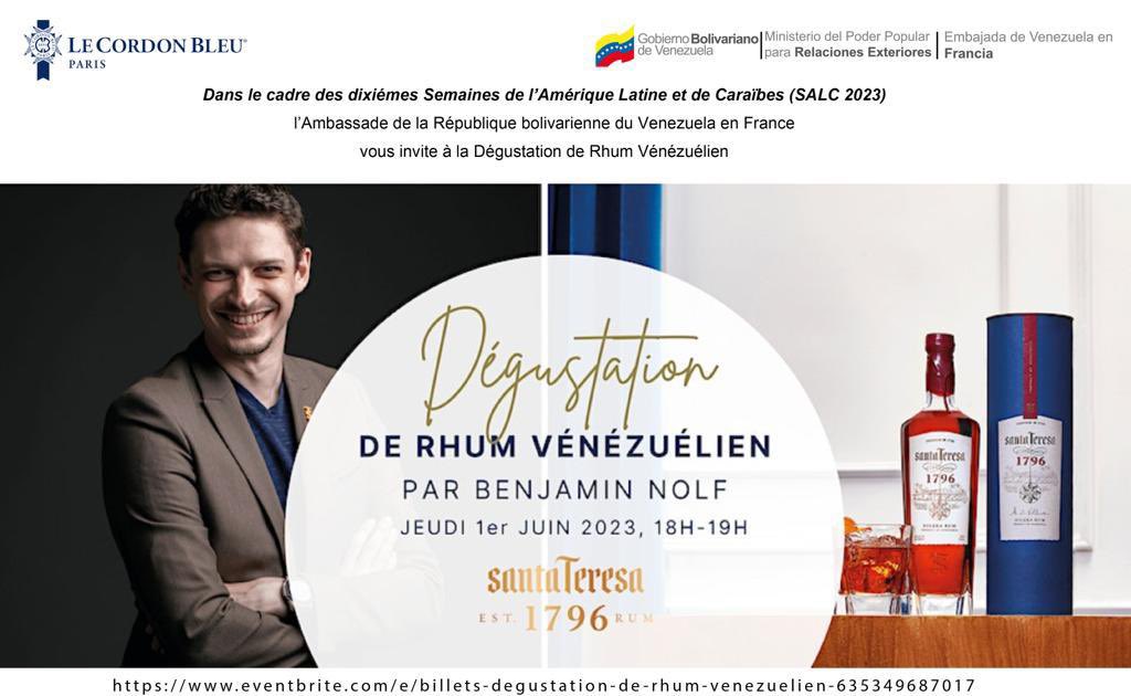 EmbFrancia_ve's tweet image. #Demain | Dans le cadre des 10èmes Semaines de l'Amérique latine &amp;amp; des Caraïbes #SALC2023☀️, l'@EmbaVEFrancia vous invite à la dégustation de rhum vénézuélien @ronsantateresa1796

📅Demain, le 1 juin 
⏰18h
📍@pariscordonbleu 

(Les inscriptions sont déjà closes)

@CancilleriaVE
