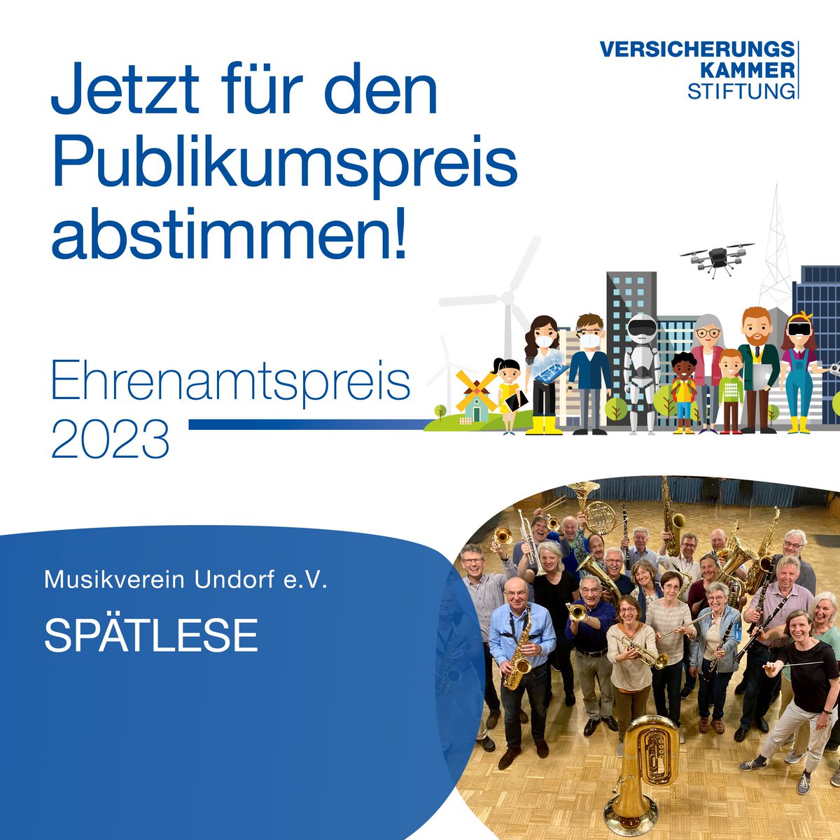 Bis zum 16. Juni 2023 können Sie für Ihren Favoriten abstimmen. Die drei Projekte mit den meisten Stimmen erhalten jeweils 1.000 Euro Preisgeld.
Stimmen Sie für das Projekt, das Ihnen am meisten am Herzen liegt. 👉
versicherungskammer-stiftung.de/preise/ehrenam…