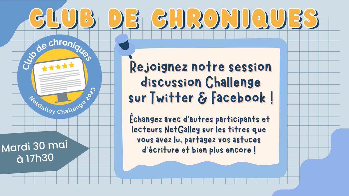 Bienvenue à notre deuxième session discussion du #ClubdeChroniquesNetGalley ! 📚💻📝