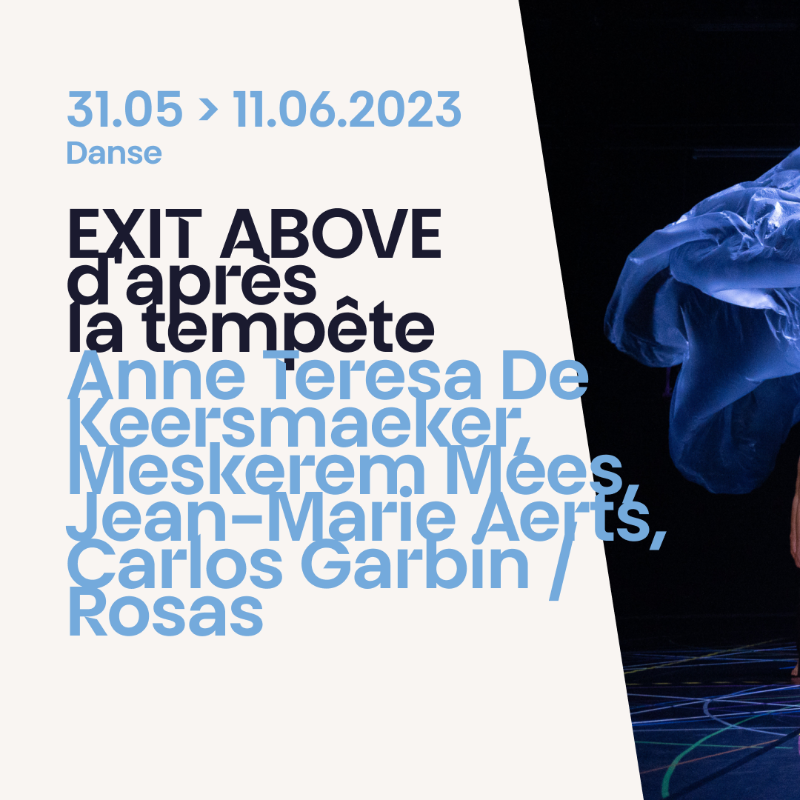 TheatreNational's tweet photo. Première de « EXIT ABOVE - d'après la tempête » de Anne Teresa De Keersmaeker, Meskerem Mees, Jean-Marie Aerts, Carlos Garbin / Rosas ce soir à 20h15 ! #TNBrussels #Saison2223 #KFDA @RosasDance

🔥 31.05 > 11.06.2023
🎟 Ouverture de la liste d'attente 1h avant la représentation !