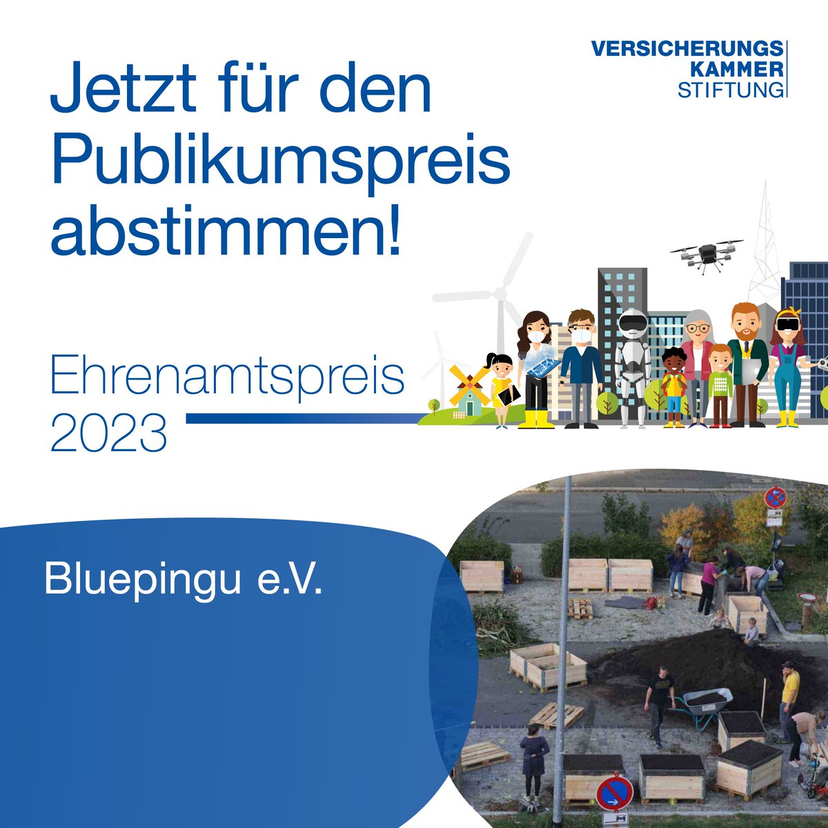 Bis zum 16. Juni 2023 können Sie für Ihren Favoriten abstimmen. Die drei Projekte mit den meisten Stimmen erhalten jeweils 1.000 Euro Preisgeld. 
Stimmen Sie für das Projekt, das Ihnen am meisten am Herzen liegt. 👉
versicherungskammer-stiftung.de/preise/ehrenam…