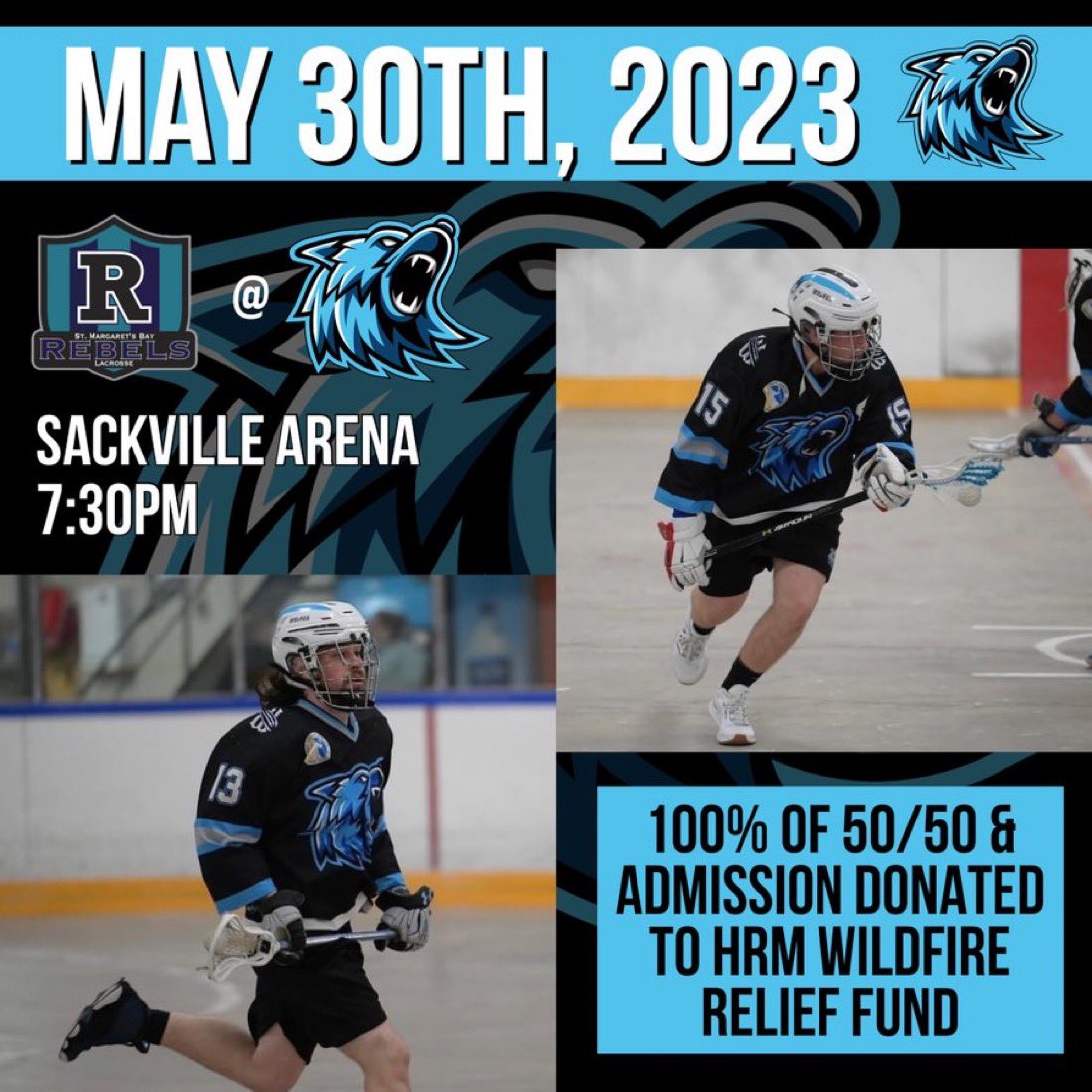 Our game against the St Margaret’s Bay Rebels will proceed as planned tonight. All admission and 50/50 proceeds as well as donations will go directly to HRM Wildfire Relief Fund on behalf of our Wolves & Rebels organizations. Doors open at 7 PM 💙🐺🥍 #runwiththewolves