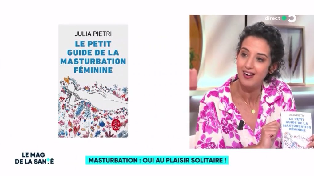 Un grand merci @benamsrym pour cette présentation du Petit guide de la masturbation féminine de @ItsJuliaPietri dans #LeMagdelaSanté sur @France5tv ! 🤩