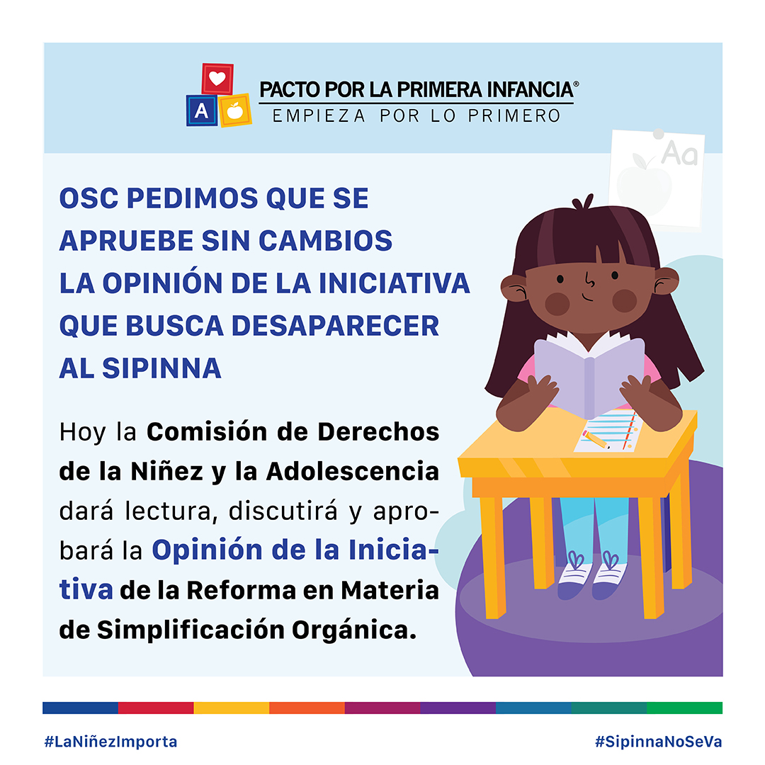 Pacto1aInfancia's tweet photo. Organizaciones de la Sociedad Civil pedimos que se apruebe sin cambios la Opinión de la Iniciativa que busca desaparecer al @SIPINNA_MX, y a la que el día de hoy, a las 17:30 h., la Comisión de Derechos de la Niñez y la Adolescencia dará lectura, discutirá y aprobará 🧵 https://t.co/CSHbtKBGmS