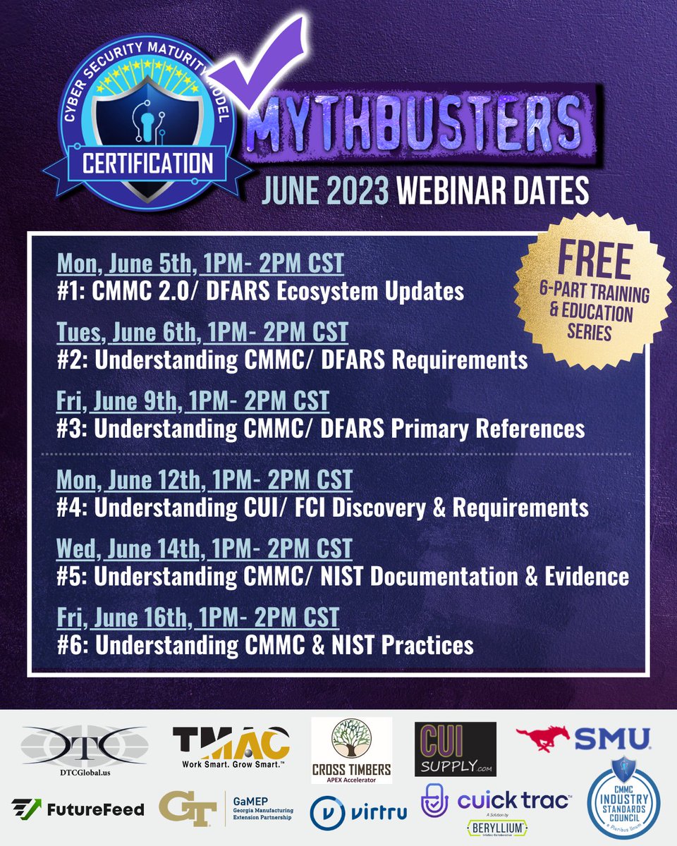 We’re back! Get ready for CMMC Mythbusters, a FREE six-part webinar series where we provide you with updated CMMC 2.0 training. Part one, 'CMMC 2.0/ DFARS Ecosystem Updates' kicks off Monday, June 5th at 1PM CT. Register for free HERE:
events.teams.microsoft.com/event/bd293eb5…